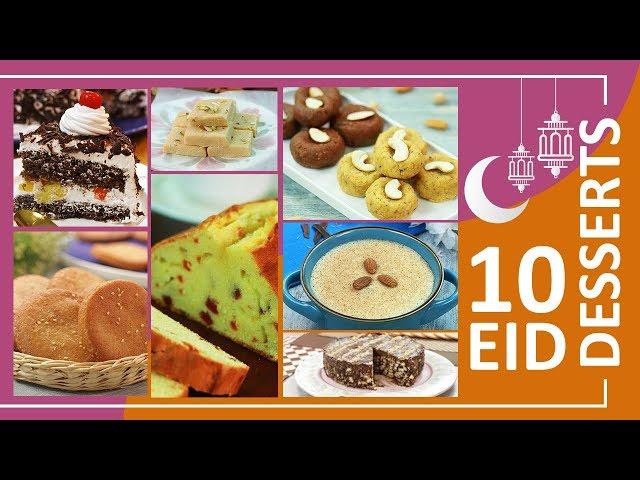 10 Eid Dessert Recipes | Eid Recipes By SooperChef