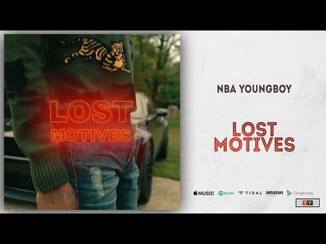 NBA YoungBoy - Lost Motives