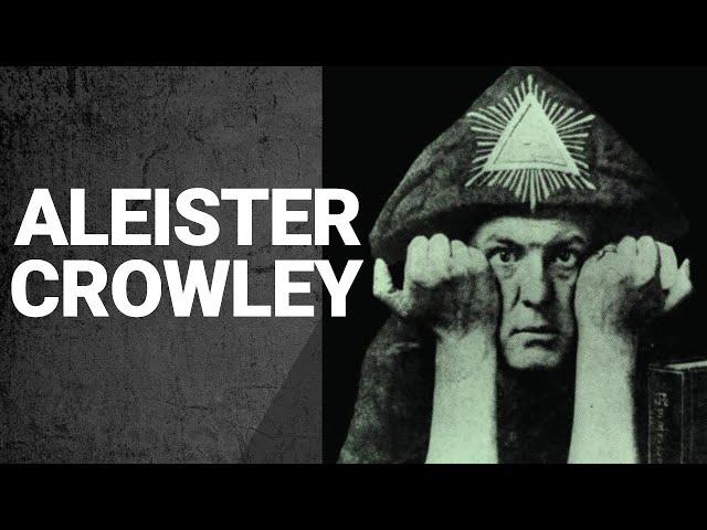 Aleister Crowley, Occultism, and Espionage: The Real History of Secret Societies