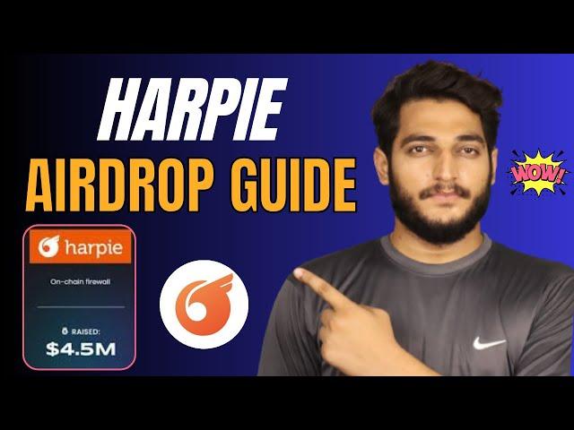 Harpie Airdrop Full Guide || Harpie Airdrop Confirmed 2025