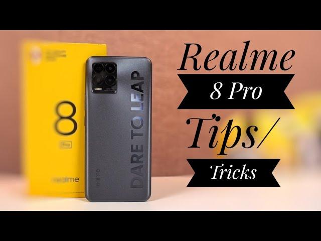 Realme 8 Pro 25+ Tips and Tricks