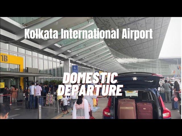 Kolkata Airport | Domestic Departure | Complete Tour | Netaji Subas International Airport