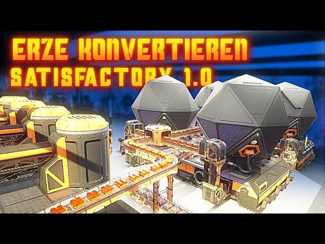 Erze umwandeln im Konverter in Satisfactory 1.0