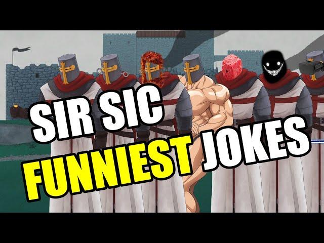 The BEST of Sir Sic (Joke Compilation)