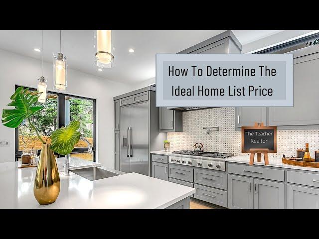 How To Determine The Ideal List Price