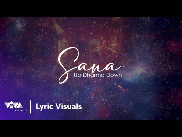 Sana - Up Dharma Down (Official Lyric Visuals)