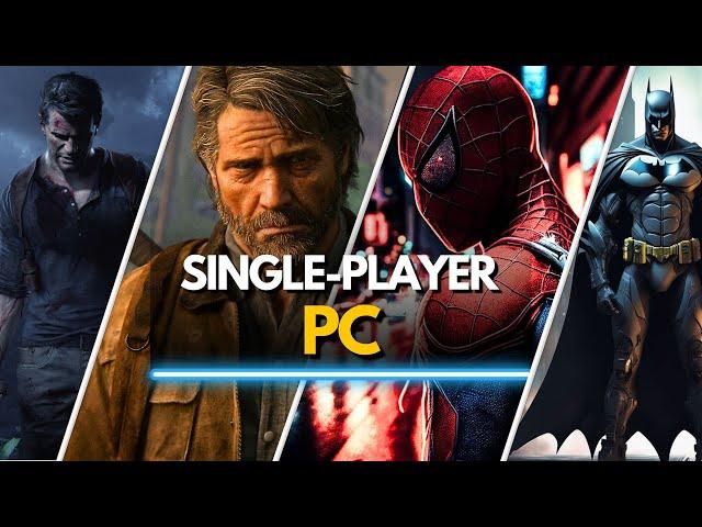 Top 35 Best Single Player PC Games of All Time