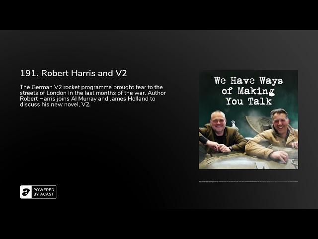 191. Robert Harris and V2