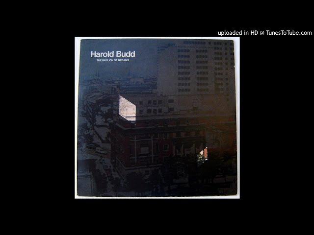 Harold Budd - Madrigals Of The Rose Angel : Rosetti Noise / The Crystal Garden And A Coda