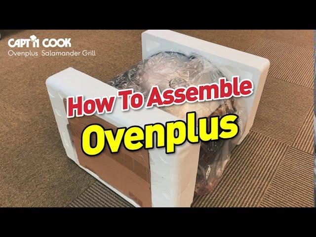 Guide to Ovenplus Assembly | Guide | Capt'n Cook