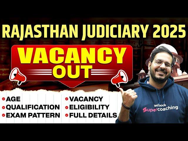 RJS Vacancy 2025 Notification OUT | Rajasthan Judiciary 2025 | Rajasthan Civil Judge Vacancy 2025