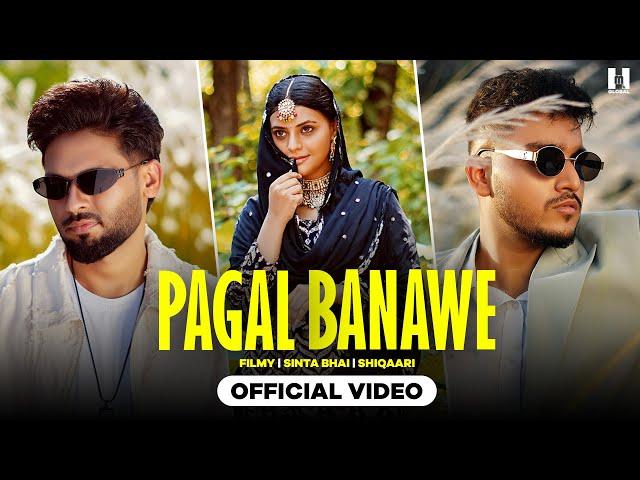 Pagal Banawe (Official Video) Filmy | Sinta Bhai | Muskan Thakur | Shiqaari | New Haryanvi Song 2024