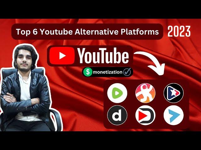 Top 6 Youtube Alternative Platfroms in 2023 | Watch, Uplaod & Monetize - Must Watch !!