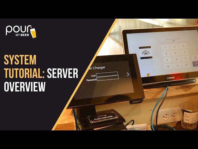 System Tutorial: Server Overview