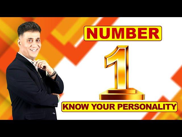 Number 1 People Know Your Personality I Numerology I Arviend Sud I Numerology For No. 1 People