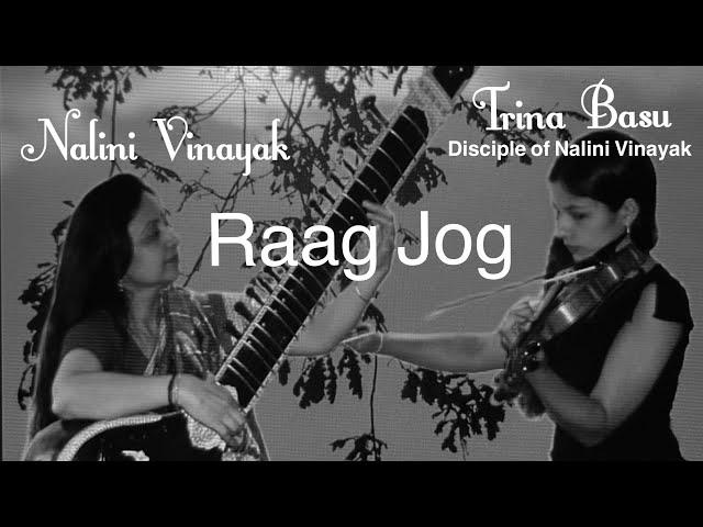 Raag Jog | Nalini Vinayak: Sitar, Trina Basu: Violin, Srini Rajagopalan: Ghatam |All rights reserved