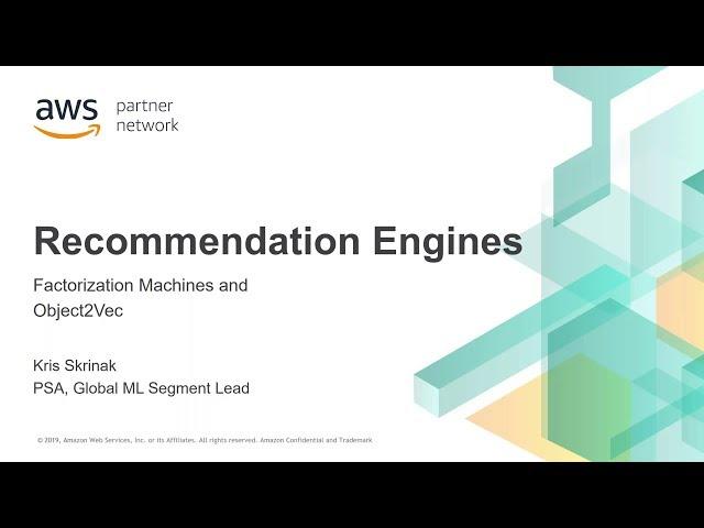 AWS Partner Webinar: Object2Vec on Amazon SageMaker