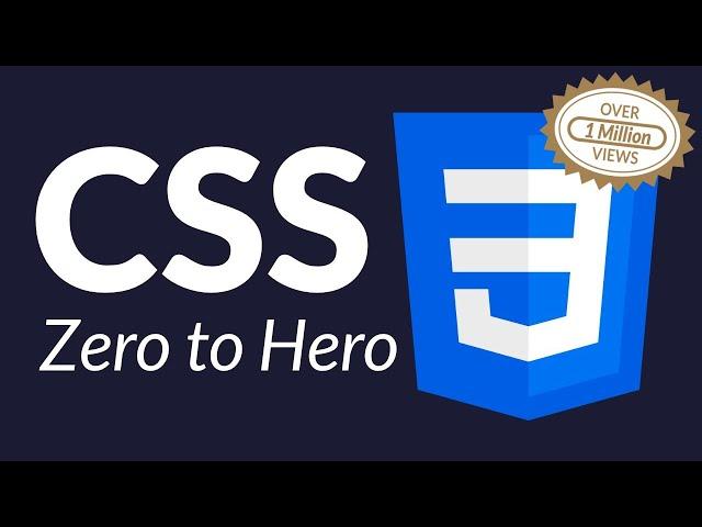 CSS Tutorial - Zero to Hero (Complete Course)