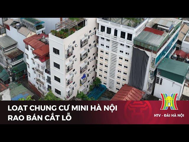 Loạt chung cư mini hà nội rao bán cắt lỗ | Tin tức