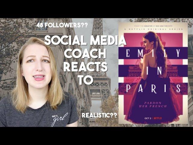 Social Media Coach Reacts to Emily in Paris