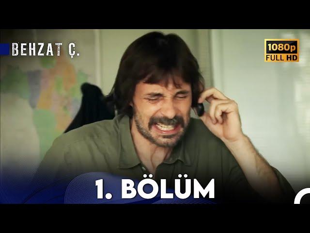 Behzat Ç. - 1. Bölüm HD