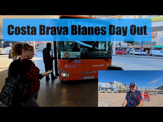 Costa Brava Blanes Day out