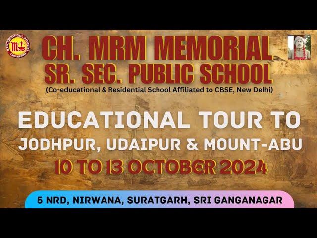 EDUCATIONAL TOUR TO HISTORICAL PLACES BY MRM SCHOOL-NIRWANA BOYS