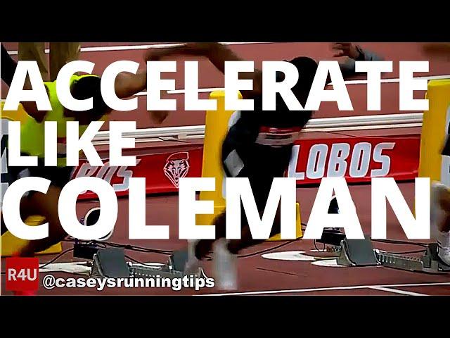 how to ACCELERATE like christian coleman - 5 tips