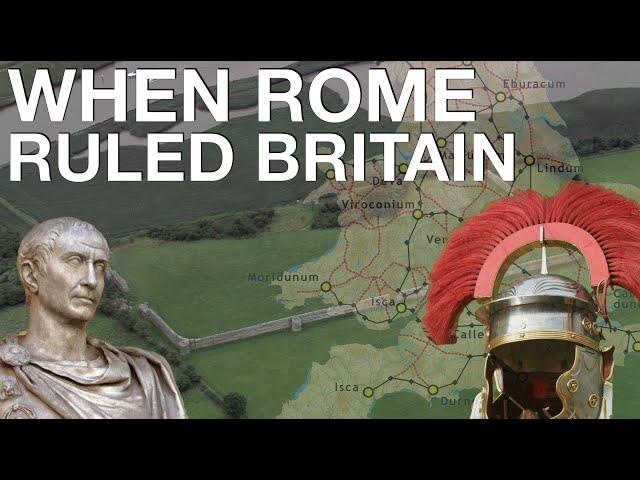 The Entire History of Roman Britain (55 BC - 410 AD) // Ancient Rome Documentary