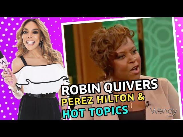 The Wendy Williams Show: Robin Quivers | 10/8/13