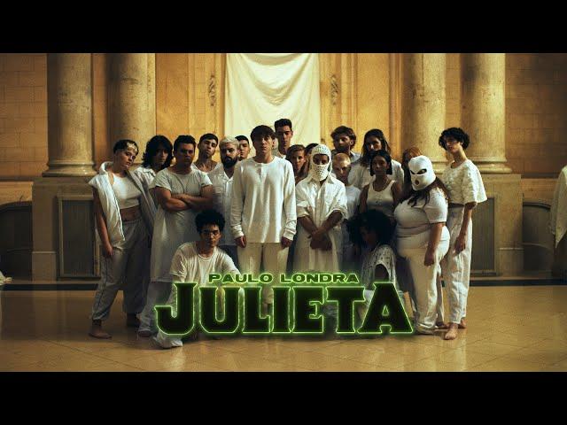 Paulo Londra - Julieta (Official Video)