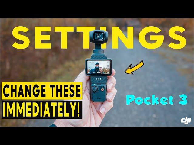 DJI Osmo POCKET 3 - CHANGE THESE SETTINGS FIRST!