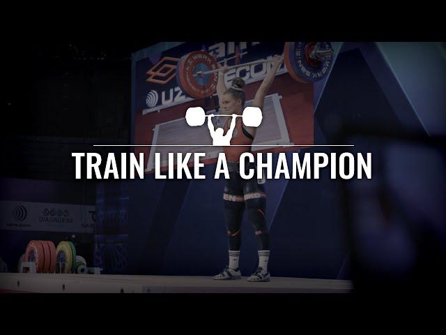 Train Like A Champion - Olympic Weightlifting Technique