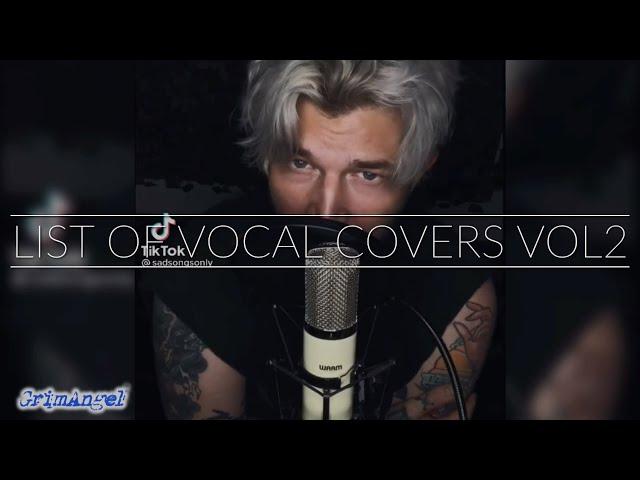 List Of Vocal Covers By: Josh Landry - Vol. 2