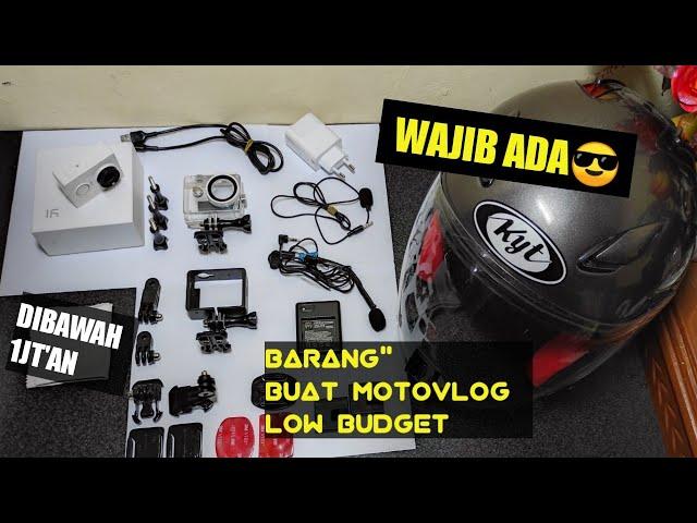 PERALATAN MOTOVLOG PEMULA || jadi motovlogger modal 1'jutaan || starter pack DETAIL