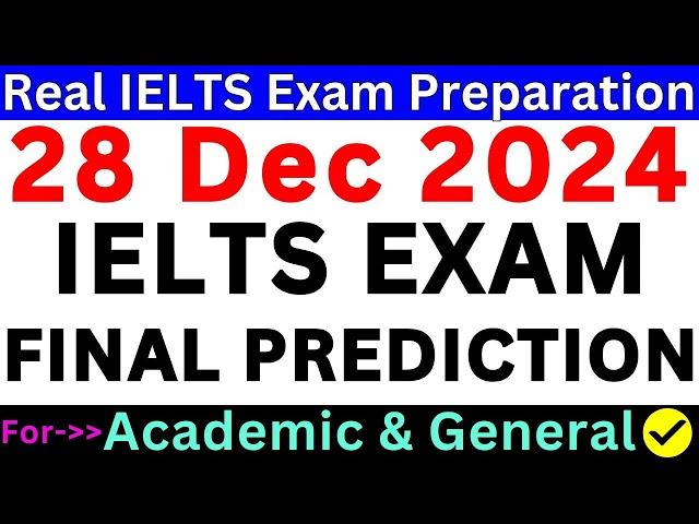 28 December 2024 IELTS Exam Prediction  December IELTS Exam  idp & bc