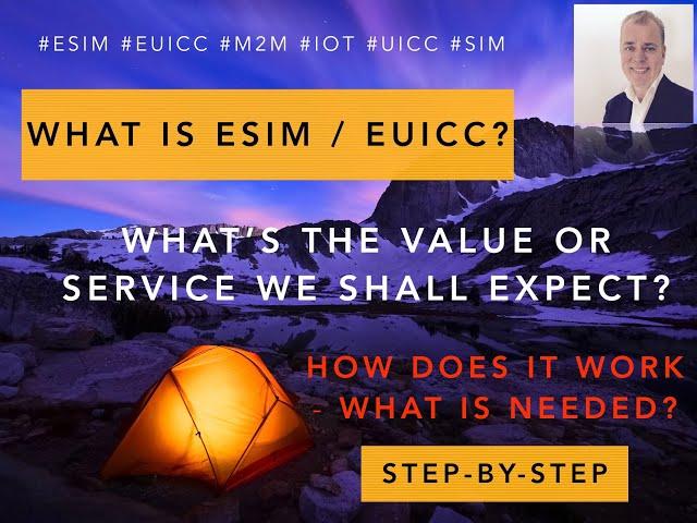 BEST eSIM / eUICC / M2M SIM ? What value and service it brings? How to test yourself?