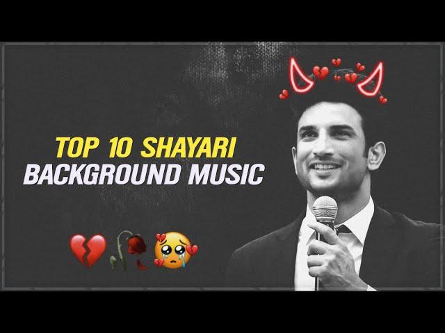 Top 10 Shayari Background Music || Tiktok Shayari Background Music || No Copyright Music