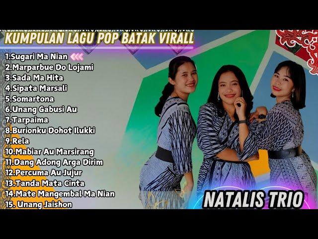 Natalis Trio Full Album 2025 Karya Terbaik ~ Lagu Batak Terpopuler Unang Gabusi Au