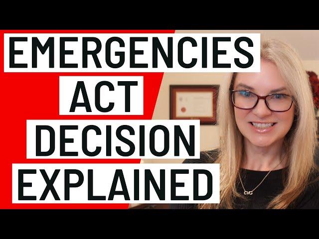 Lawyer Explains Emergencies Act Decision - Deep Dive