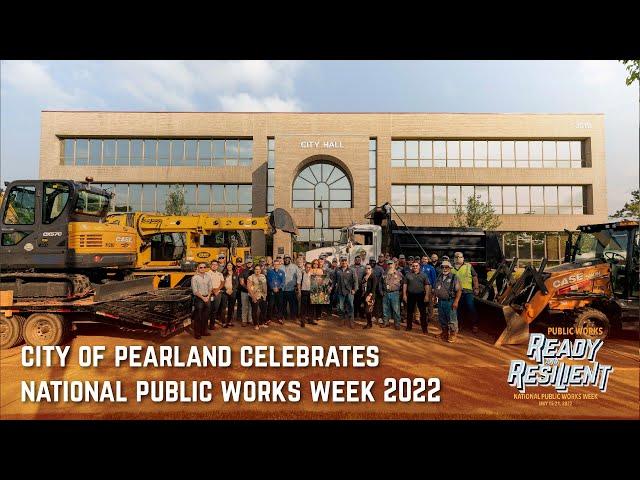 City of Pearland | Nation Public Works Week 2022
