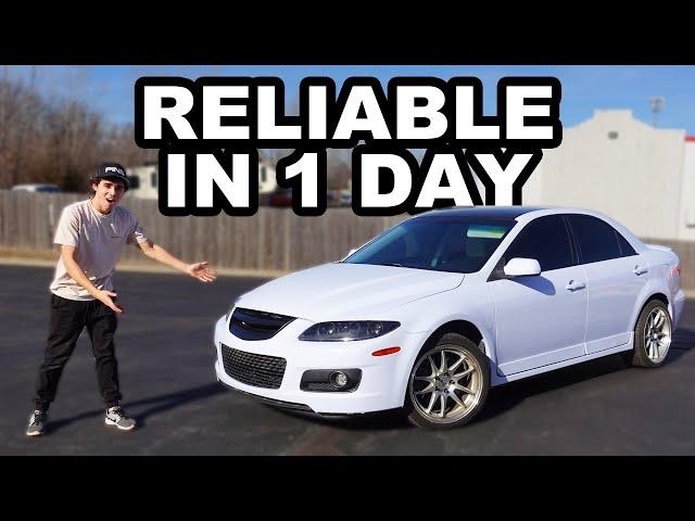 MAKING A MAZDA SPEED6 RELIABLE IN ONE DAY!