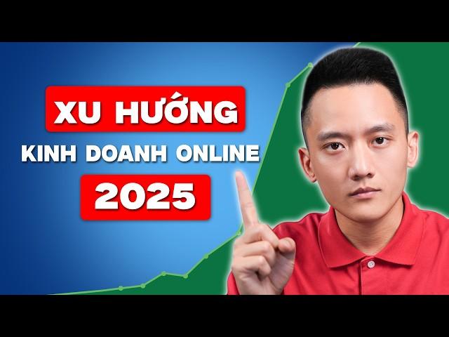 4 xu hướng kinh doanh online: Mỏ vàng nào cho người mới khởi nghiệp 2025? | Hoàng Mạnh Cường