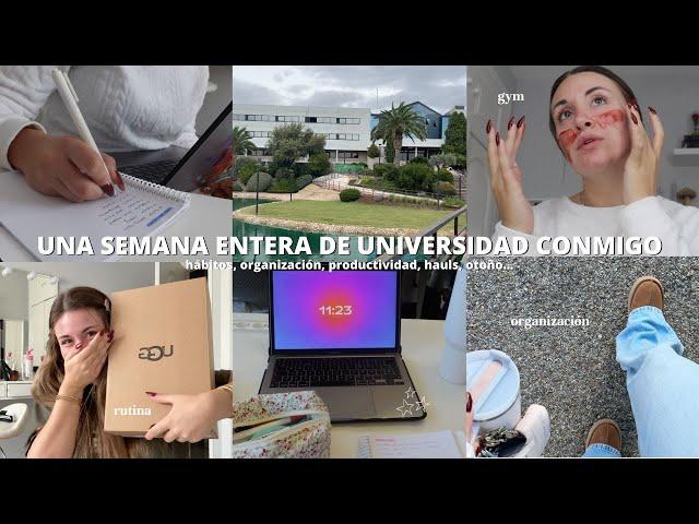 UNA SEMANA ENTERA DE UNIVERSIDAD CONMIGO | hábitos, gym, productividad, hauls, otoño...