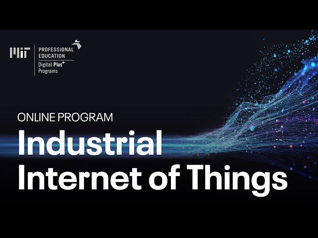 Industrial Internet of Things: From Theory to Applications (Course Overview)