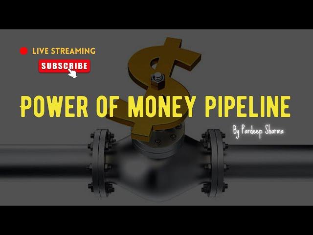 POWER OF PIPELINE BY  MR. PARDEEP SHARMA | WIN23 COMMUNITY #WIN23