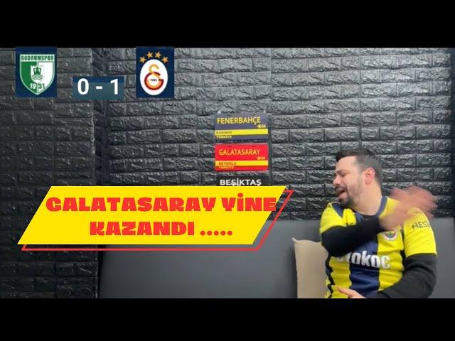 FANATİK FENERBAHÇELİ BODRUMSPOR GALATASARAY MAÇI İZLERSE TEPKİ.. YİNE KAZANDILAR..