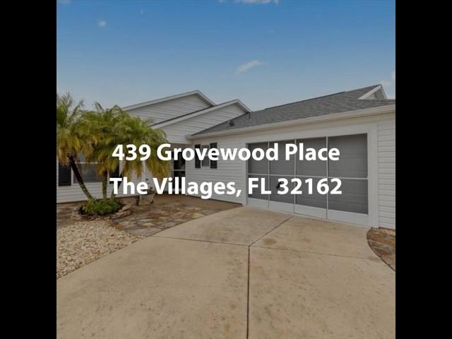 439 Grovewood Place The Villages FL 32162 | 3 Bedroom Home For Sale