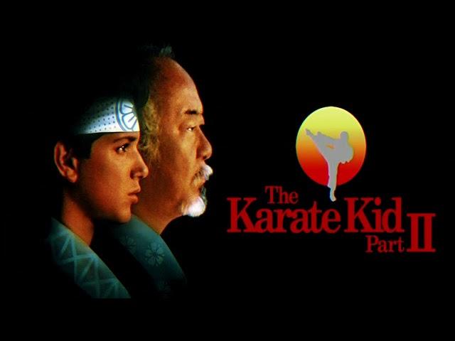 The Karate Kid Part II - The Storm│Extended Theme