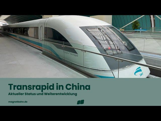 Transrapid in China: Aktueller Status und Weiterentwicklung (Vortrag)